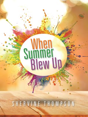 cover image of When Summer Blew Up